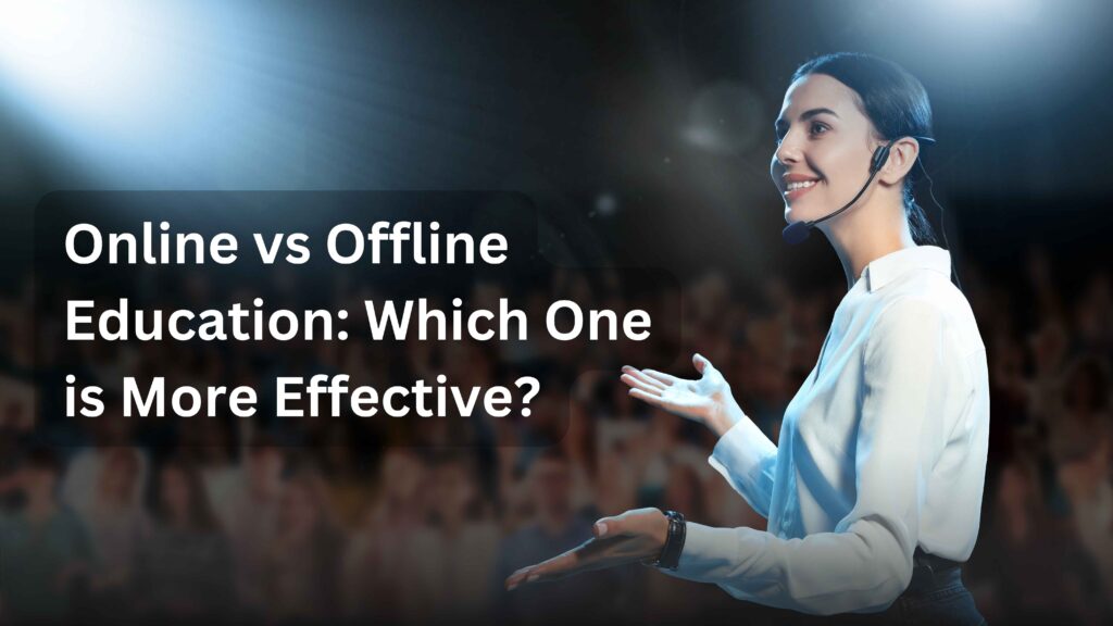 Online vs Offline Education