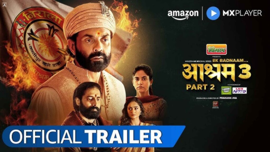 Aashram 3 Part 2: Release Date & OTT Platform